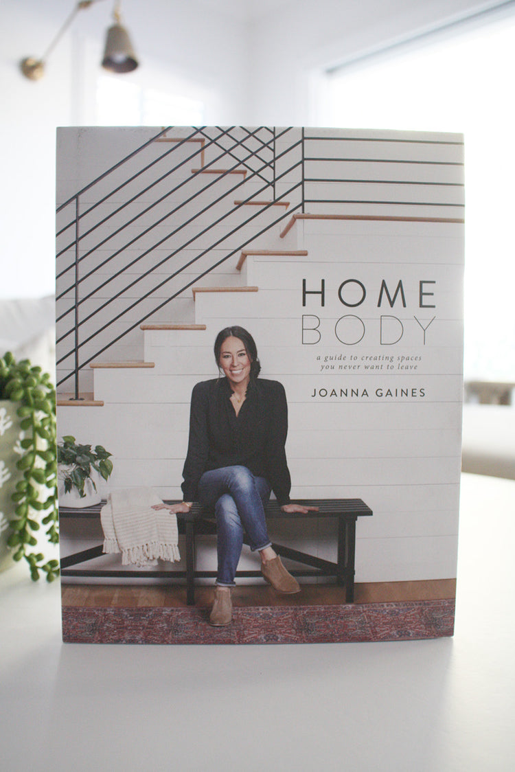 Home Body - Joanna Gaines