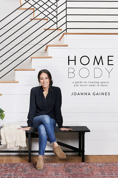 Home Body - Joanna Gaines