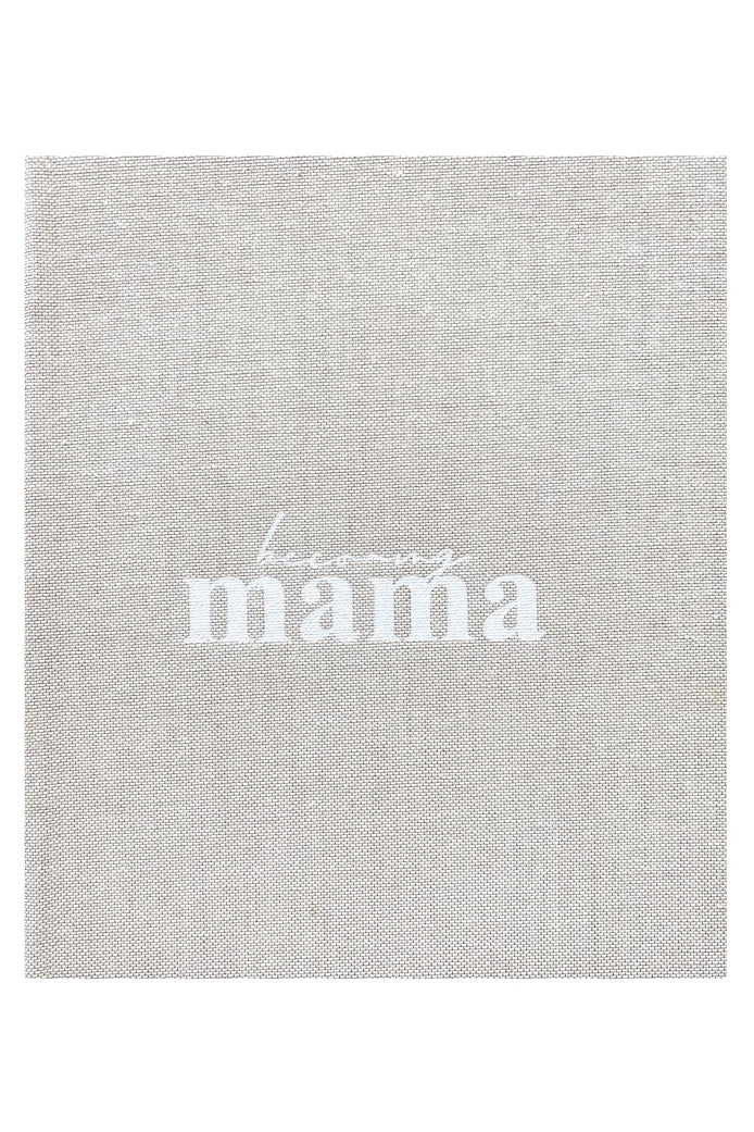 Journal - Becoming Mama